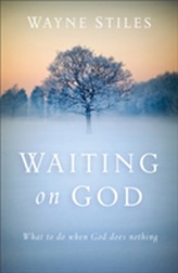  Waiting on God