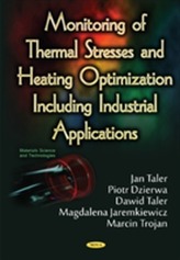  Monitoring of Thermal Stresses & Heating Optimization Including Industrial Applications