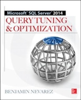  Microsoft SQL Server 2014 Query Tuning & Optimization