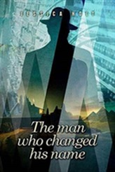 The Man Who Changed His Name