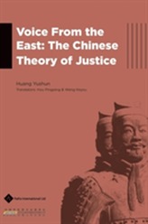  Voice from the East: The Chinese Theory of Justice