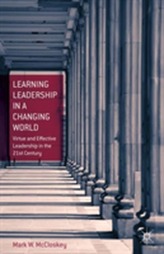  Learning Leadership in a Changing World