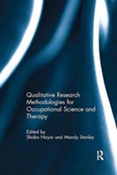  Qualitative Research Methodologies for Occupational Science and Therapy