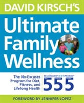  David Kirsch's Ultimate Family Wellness