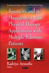  Spasticity & its Management with Physical Therapy Applications