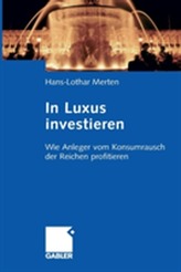  In Luxus Investieren