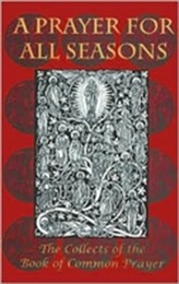 A Prayer for All Seasons