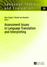  Assessment Issues in Language Translation and Interpreting