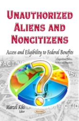  Unauthorized Aliens & Noncitizens