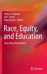  Race, Equity, and Education