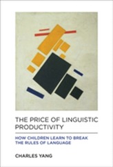 The Price of Linguistic Productivity