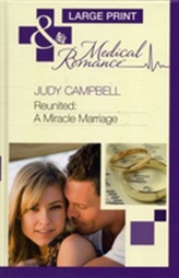  Reunited: A Miracle Marriage