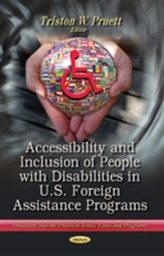  Accessibility & Inclusion of People with Disabilities in U.S. Foreign Assistance Programs