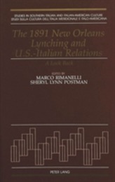 The 1891 New Orleans Lynching and U.S.-Italian Relations