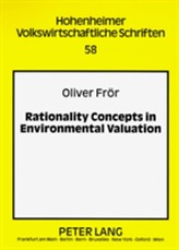  Rationality Concepts in Environmental Valuation