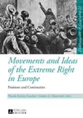  Movements and Ideas of the Extreme Right in Europe