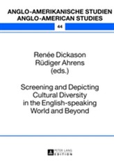  Screening and Depicting Cultural Diversity in the English-speaking World and Beyond