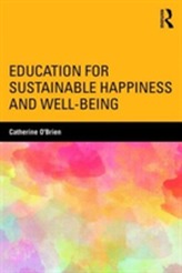  Education for Sustainable Happiness and Well-Being