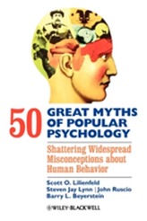  50 Great Myths of Popular Psychology