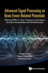  Advanced Signal Processing On Brain Event-related Potentials: Filtering Erps In Time, Frequency And Space Domains Sequen