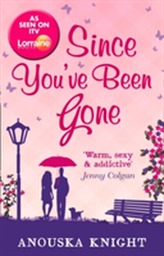  Since You've Been Gone