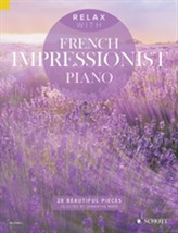  Relax with French Impressionist Piano