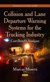  Collision and Lane Departure Warning Systems for the Trucking Industry