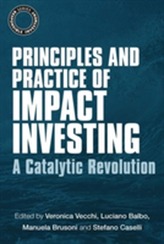  Principles and Practice of Impact Investing