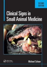  Clinical Signs in Small Animal Medicine, Second Edition
