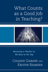  What Counts as a Good Job in Teaching?