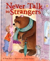  Never Talk to Strangers