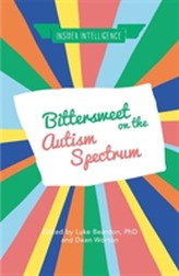  Bittersweet on the Autism Spectrum