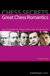  Chess Secrets: Great Chess Romantics