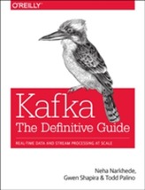  Kafka - The Definitive Guide