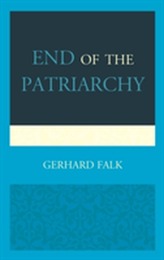  End of the Patriarchy