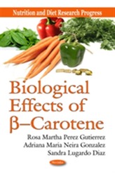  Biological Effects of ss --Carotene