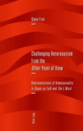  Challenging Heterosexism from the Other Point of View