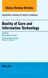  Quality of Care and Information Technology, An Issue of Pediatric Clinics of North America