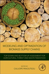  Modeling and Optimization of Biomass Supply Chains