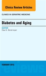  Diabetes and Aging, An Issue of Clinics in Geriatric Medicine