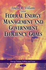  Federal Energy Management & Government Efficiency Goals
