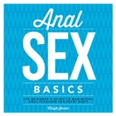  Anal Sex Basics