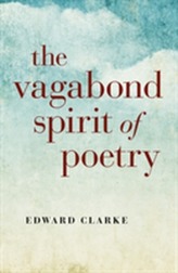The Vagabond Spirit of Poetry