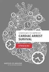  Strategies to Improve Cardiac Arrest Survival