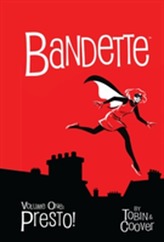  Bandette Volume 1: Presto!