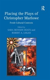  Placing the Plays of Christopher Marlowe
