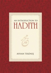  Introduction to Hadith