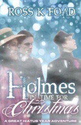  Holmes in Time for Christmas: A Great Hiatus Year Adventure