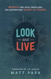  Look and Live