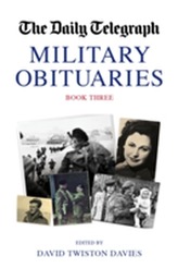 The Daily Telegraph Book of Military Obituaries